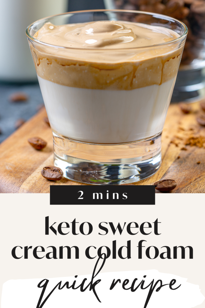 1646037861HOW-TO-MAKE-SWEET-CREAM-COLD-FOAM-RECIPE-yummy-keto-cooking-low-carb-recipe-quick-and-easy-683x1024.png
