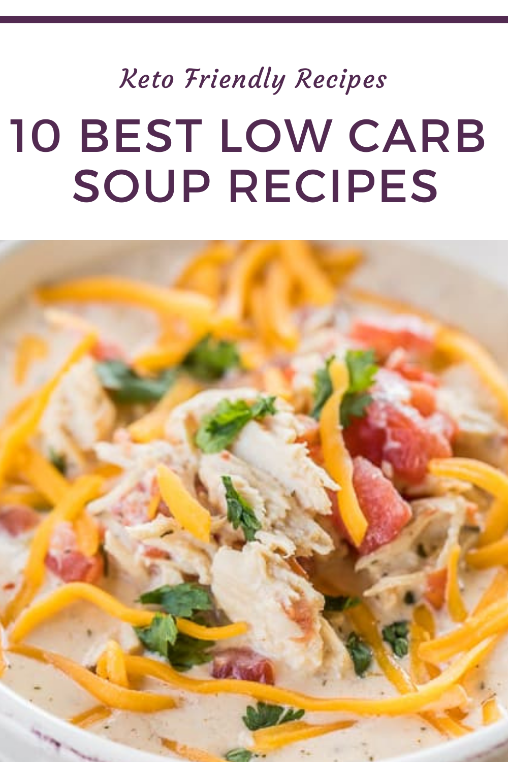 Top 10 Keto Soup Recipes LowCarb and High In Flavor
